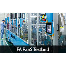 IIC - Factory Automation Platform as a Service (FA-PAAS) Testbed - Hitachi Industrial IoT Case Study